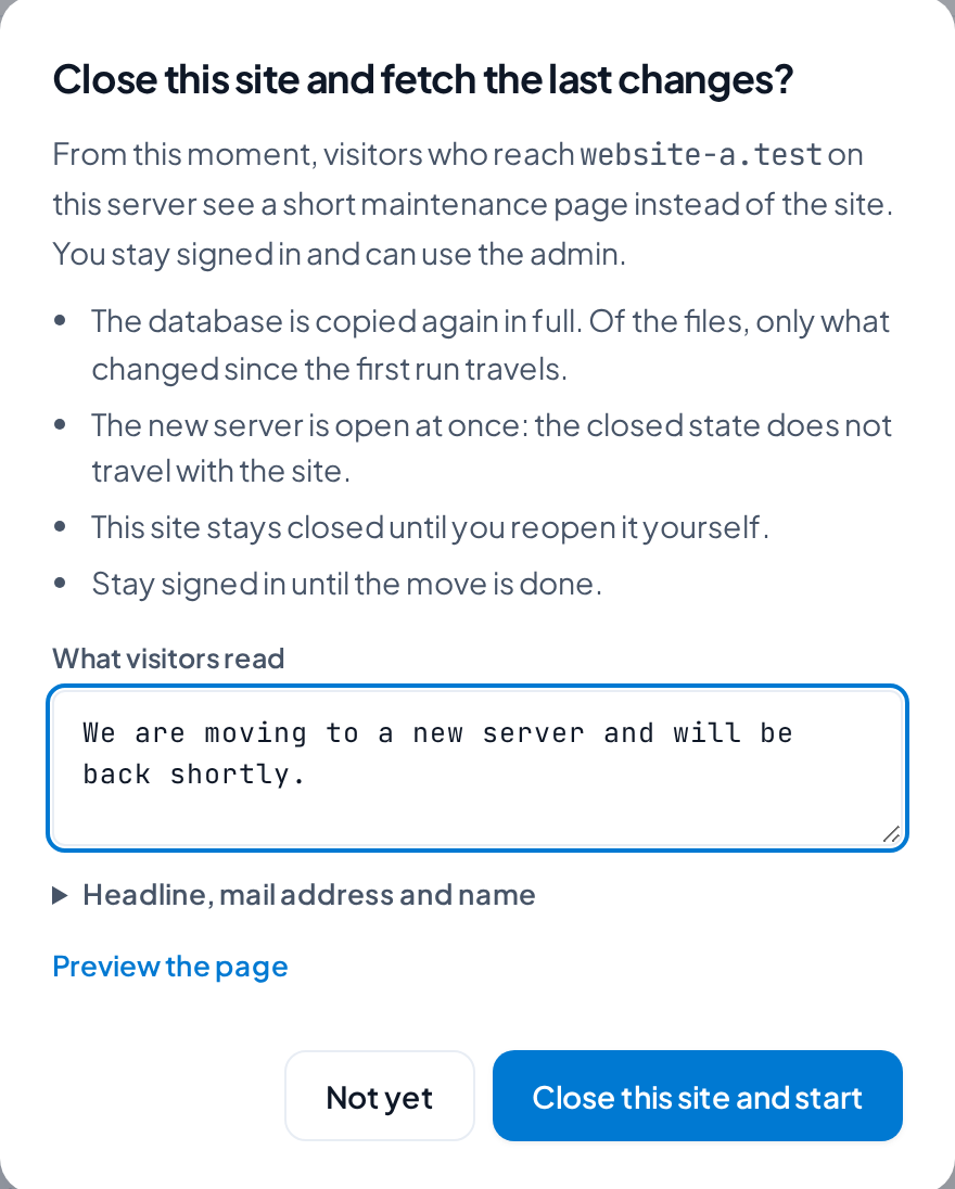 Dialog Close this site and fetch the last changes? with what happens, the text visitors read, and the buttons Not yet and Close this site and start.